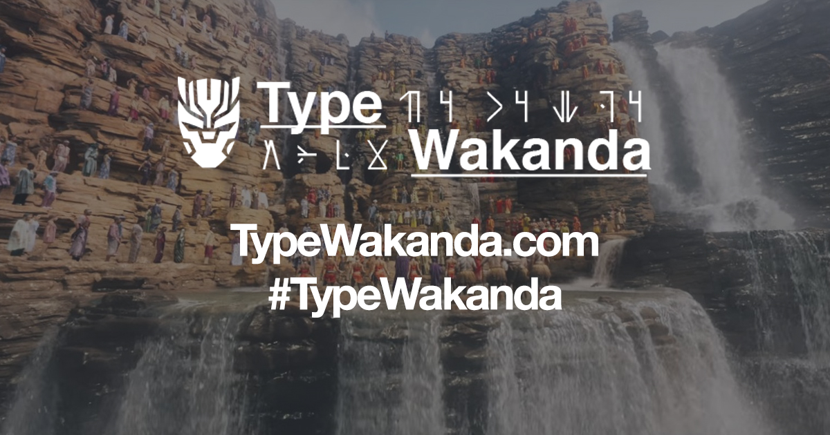 Type Wakanda is a Wakanda Text Translator that turns your English text ...